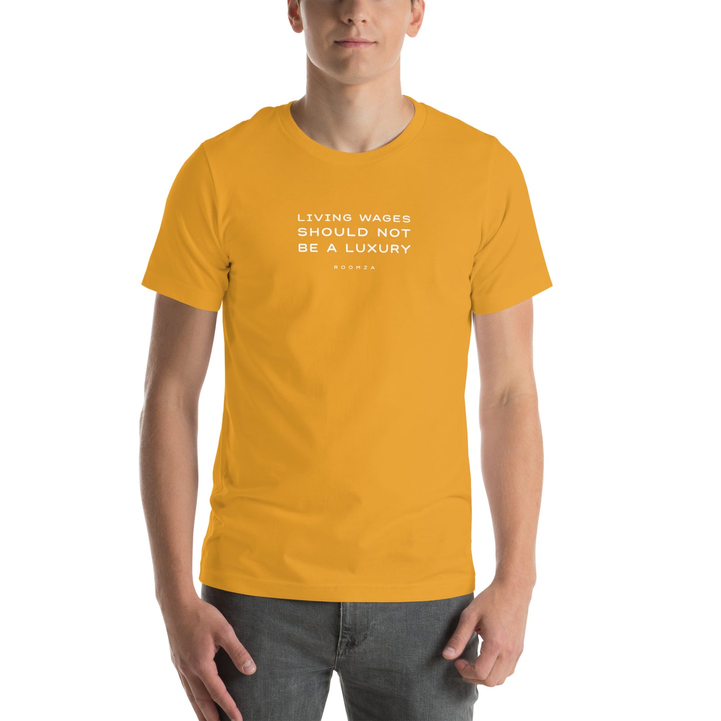 "LIVING WAGES SHOULD NOT BE A LUXURY" unisex t-shirt