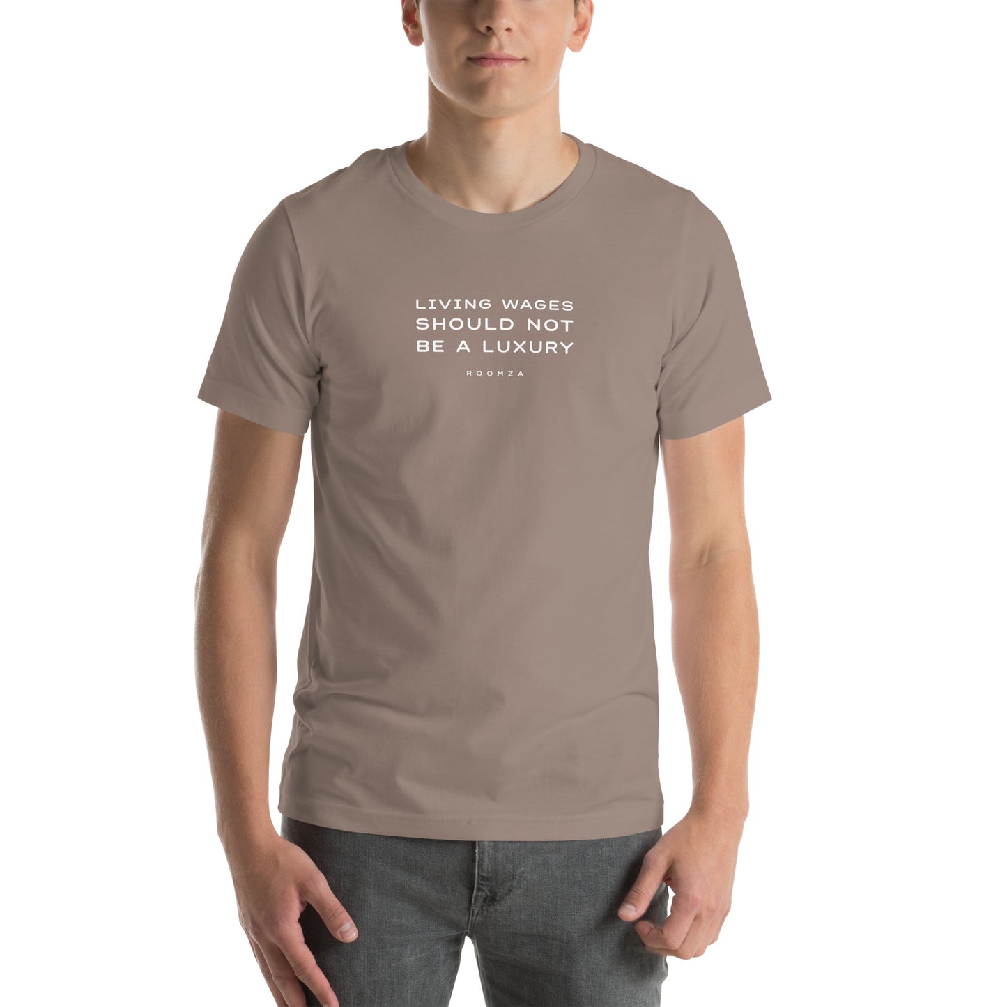 "LIVING WAGES SHOULD NOT BE A LUXURY" unisex t-shirt